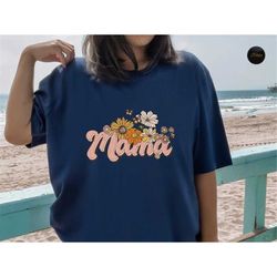 Floral Mama Shirt,Mama Floral Aplique Sweatshirt,Happy Mother's Day,Mother's Day Gift,Best Mom Tshirt,New Mommy Gifts,Cu