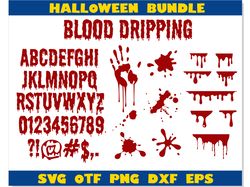 Blood Bundle | Blood Font, Blood Dripping svg, Halloween font svg, Halloween Bundle svg, blood drips svg bloody hand svg