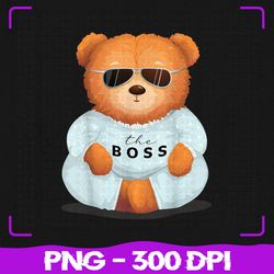 Cool Teddy Png, Bear with Sunglasses Png, Teddy Lover Png, The Boss Png, Sublimation, PNG Files, Sublimation PNG, PNG