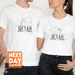 He's & She's My Perfect Match SweatDigital, Couple Matching Puzzle Digital, Couple Outfits, Funny Couples , Gift Fo