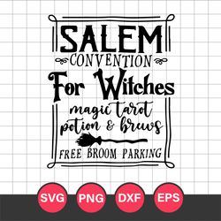 Salem Convention For Witches Svg, Halloween Svg, Png Dxf Eps Digital File