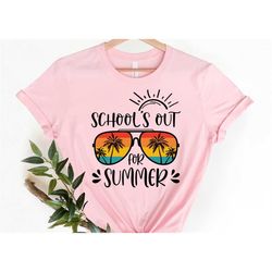 Schools Out For Summer Shirt, Last Day Of School Shirt, Funny Teacher Shirt, Gift for Teacher, Kindergarten Teacher Shir