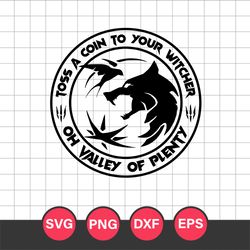 Toss A Coin To Your Witcher Svg, Halloween Svg, Png Dxf Eps Digital File