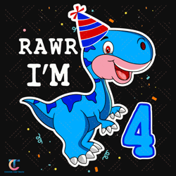 Dinosaur Rawr I Am 4 Years Svg, Birthday Svg, 4 Years Old Svg, 4 Years Old Birthday Svg, 4 Years Old Boy Svg, 4th Birthd