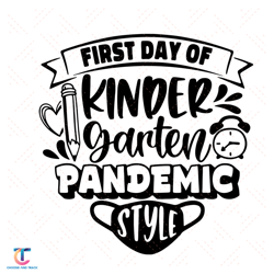 Kindergarten Pandemic Svg, Back To School Svg, Kindergarten Svg, Pandemic Svg, First Day Svg, Pandemic Style Svg, Q