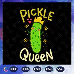 pickle queen, pickle queen svg, pickleball, queen svg, birthday queen, black queen, king and queen, evil queen, tre