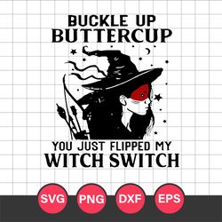 witch buckle up buttercup svg, halloween svg, png dxf eps digital file