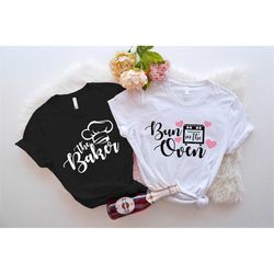 Bun In The Oven Shirt, The Baker Shirt, Couple Matching Pregnancy Announcement Outfits, Mom To Be T-shirt, Couple Matchi