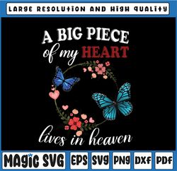 Butterflies Sticker, A Big Peace Of My Heart Live In Heaven PNG for Sticker, PNG for Sublimation, Transfer  Memories Tre