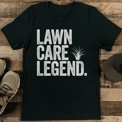 lawn care legend tee