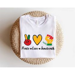Peace Love Juneteenth Shirt, Freedom Since 1865 T-shirt, Black History Sweatshirt, Black Independence Day Gift, Free-ish