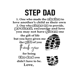 Step Dad Thank You For Being The Dad You Didnt Have To Be Svg, Fathers Day Svg, Happy Fathers Day, Step Dad Svg, Stepdad