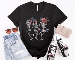 4th of July Skellies, 4th of July Shirts, Dancing Skeleton Shirt, American Flag Shirt,4th of July, Stars and Stripes Shi