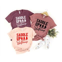 Saddle Up Buttercup Shirt, Cowboy T-Shirt, Cowgirl Shirt, Western Shirt, Country Girl Shirt,Gift For Her,Gift For Mom,Hi