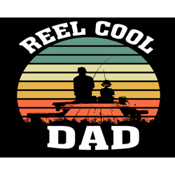 Reel Cool Dad And Son Svg, Fathers Day Svg, Reel Cool Dad Svg, Fishing Dad Svg, Reel Dad Svg, Cool Dad Svg, Dad Svg, Pap