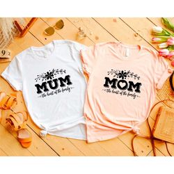 Mom The Heart of The Family Shirt, Mama Floral Shirt, Mommy t-shirt, Gift For Mothers, Mom Summer Shirt, Mama Floral Tee