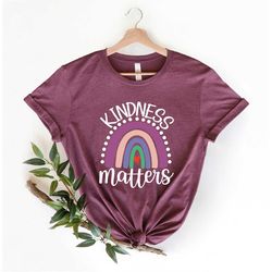 kindness matters tee, kindness graphic tee, be kind graphic tee, teacher shirt, kindness shirt, teacher graphic tee, rai