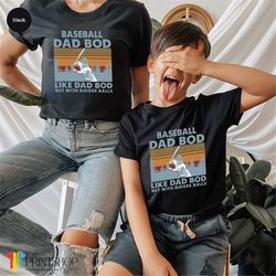 Baseball Dad Shirt,Baseball Dad Bod Shirt,Game Day Shirt,Baseball Shirt,Gift For Dad,Dad Shirt,Fathers Day Shirt,Softbal