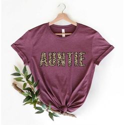 Auntie Shirt, Leopard Cheetah Print Auntie Aunt Gifts,  Aunt Shirt, Gift for Sister, Christmas Gift For Auntie, Auntie C
