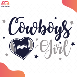 Cowboys Girl Svg, Sport Svg, Dallas Cowboy Svg, Dallas Cowboy Logo Svg, Dallas Cowboy