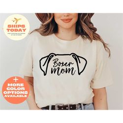 boxer mom shirt for women, dog mom t shirt for mom, funny pet lover tshirt for her, boxer mom gift for dog mom, dog love