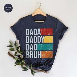Retro Fathers Day Shirt, Funny Dad Gifts, Fathers Day Gifts, Vintage Dad Outfit, Daddy Dad Bruh T-Shirt, Daddy Birthday