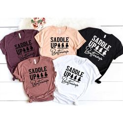 Saddle Up Buttercup Shirt, Cowboy T-Shirt, Cowgirl Shirt, Western Shirt, Country Girl Shirt, Rodeo Shirt, Western Shirt