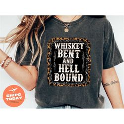 Whiskey Bent and Hell Bound Graphic Tees, Western Valentines Day Tshirt, Funny Western Shirts, Whiskey Graphic Tshirts,