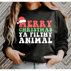 Merry Christmas Ya Filthy Animal SVG, Funny Christmas Svg, Christmas Shirt Cut Files, Christmas Svg, Xmas Svg, Winter Sv