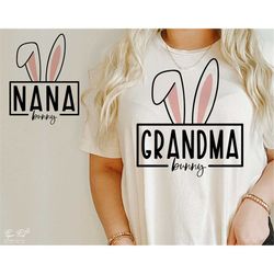 grandma bunny svg, nana bunny svg, family bunny svg, mama easter svg, easter svg, easter gift for her svg, png dxf cut f