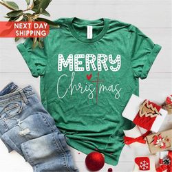Merry Christmas Shirt, Christmas Shirt, Cute Christmas Tees, Women's Christmas Shirt, Christmas Shirts, Chrismas Tees fo