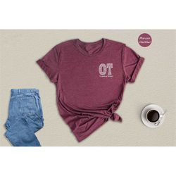 Pocket Occupational Therapist Shirt, Therapist Shirt, Occupational Therapy Tee, Therapist, OT Assistant Shirt, OT Gift