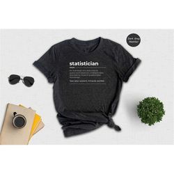 Statistician Definition Shirt, Funny Statistician Gift, Statistics Teacher Shirt, Statistics Student Gift, Math Teacher