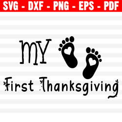 Boys Thanksgiving Svg, My First Thanksgiving Svg, Turkey Boy Svg, Baby Fall Thanksgiving Svg Files For Cricut