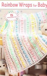 Crochet Rainbow Wraps for Baby - 5 designs Blanket Vintage crochet patterns - Digital PDF