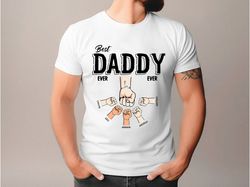 Personalized Best Dad Ever T-Shirt, Dad Fist Bump Shirt, Dad Fathers Day Shirt, Custom Dad And Kids Name Shirt