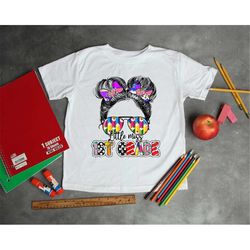 Little Miss 1st Grade Shirt, Back To School Shirt, Kindergarten Shirt, Teacher Life Shirt, First Grade Teacher Shirt, Gi