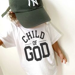 Christian Shirt for Toddlers, Child of God, Youth Religious Shirt, Godson & Goddaughter Gift, Church Shirt for Kids, Lov