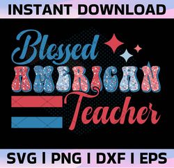 American Teacher Sublimation PNG , 4th of July png, America, USA, Teacher, Independence day, Patriotic Sublimation