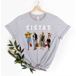 Sistas Shirt, Black Girl Sistas Shirt, Black Women Shirt, Black Girls Shirt, Black Girls Trip Shirt, Besties Shirt, Cool