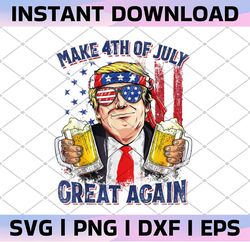 Make 4th of July Great Again Png, Trump Drinking Beer Png, 4th Of July Png, Independence Day Png