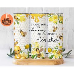 Honey Bee Teacher Tumbler, Teacher Appreciation 20 oz Skinny Tumbler, Gift for Teacher