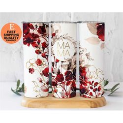 Watercolor Florals Mama 20 oz Skinny Tumbler, Custom Made Handmade Tumbler, Unique Mother's Day Gift