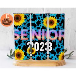 2023 Senior Tumbler, Graduation Tumbler, Cowhide Print Tumbler, Floral Tumbler, Gift for Graduate, Graduation Party Gift