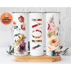 Floral Mom Print Sublimation Tumbler, Mother's Day Tumbler, Rose Floral Tumbler, Mother's day gift, Cute Mama Travel Tum