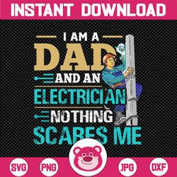 Electricia dad png, I'm A Dad And Electrician PNG file for Sublimation, Birthday dad png, father's day png