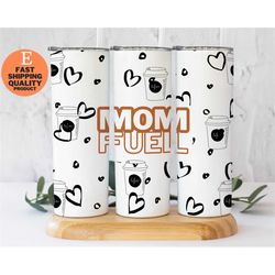 Mom Fuel 20oz Stainless Steel Tumbler, Stainless Steel Mom Fuel Tumbler, Insulated Mom Fuel Tumbler, 20oz Mom Fuel Tumbl