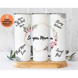 Super Mama 20oz Stainless Steel Tumbler - Mother's Day Gift, Mom Life, Mom Gift, Gift for Her, Vibrant and Eye Catching