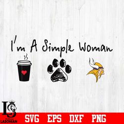 I'm a simple woman coffee paw Minnesota Vikings svg, digital download