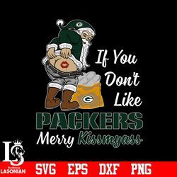 If you dont like Green Bay Packers Merry Kissmyass Christmas svg, digital download